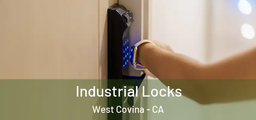  Industrial Locks West Covina - CA